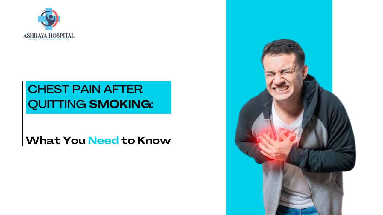Chest Pain After Quitting Smoking: What You Need to Know